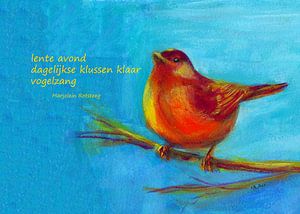 Nur Vogelgezwitscher Haiku Holländisch