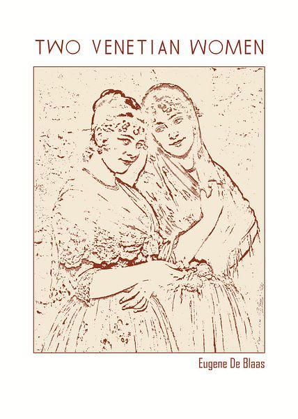 Deux femmes vénitiennes - Eugène de Blaas par DOA Project