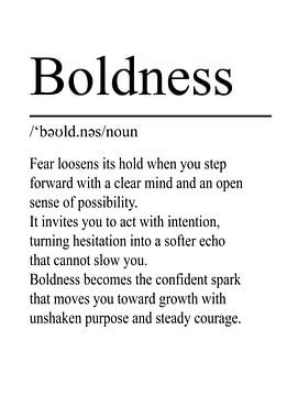Boldness Definition - White by WordsThatInspire