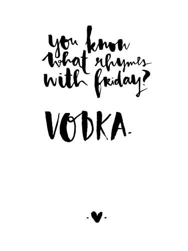 Weet je wat er rijmt op vrijdag?