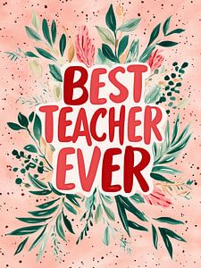 Best Teacher Ever