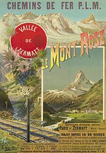 Hugo d’ Alési - Chemins de fer P. L. M. Le Mont Rose. Vallée de Zermatt (1891)