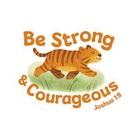 Be Strong and Courageous – Cute Watercolor Tiger Cub with Bible Verse (Joshua 1:9)