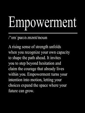 Empowerment Définition - Noir sur WordsThatInspire