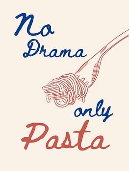 Geen drama alleen pasta