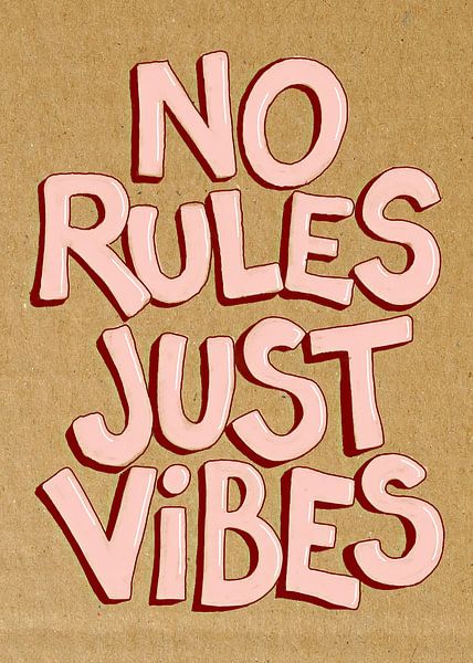 No Rules Just Vibes von Niklas Horstmann