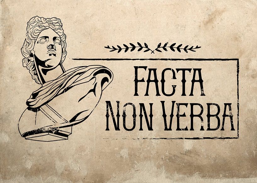 Lateinischer Spruch Facta Non Verba von Pixelbull Design