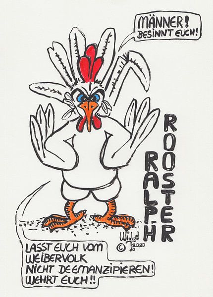 Neues vom Hühnerhof - Ralph Rooster von Wieland Teixeira