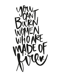 Women Made of Fire von Katharina Roi