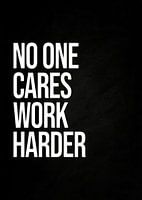 Niemand geeft om harder werken