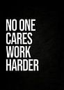 Niemand geeft om harder werken van Quotes Motivation thumbnail