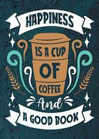 A Good Book & Coffee - Funny Coffee Junkie Saying for Kitchen & Dining Room