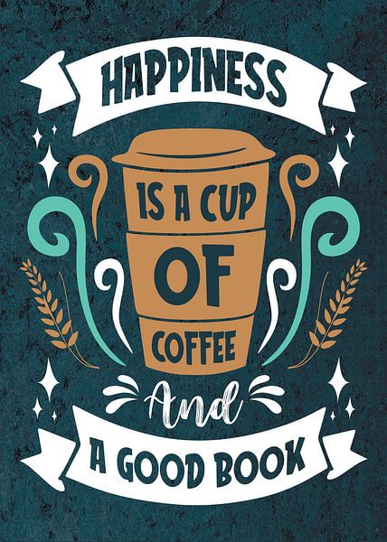 Een goed boek en koffie - Grappige koffiejunkie spreuk voor keuken en eetkamer van Millennial Prints