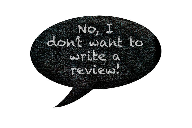 No - I don't want to write a review. by Grüntyers .