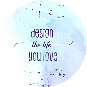 Design the life you love | floating colors van Melanie Viola