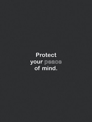 Schützen Sie Ihren Seelenfrieden