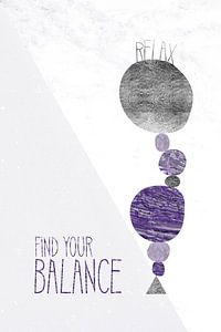 Graphic Art RELAX - FIND YOR BALANCE | ultraviolet von Melanie Viola