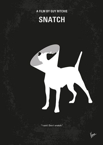 N° 079 Affiche minimaliste du film « My Snatch »