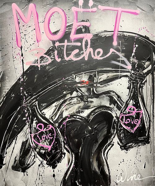 Moët Bitches - par Geoffrey Wine (Wine) par Geoffrey Wijn - WINE ART GALLERY