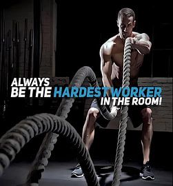 Toujours être le travailleur le plus acharné de la pièce